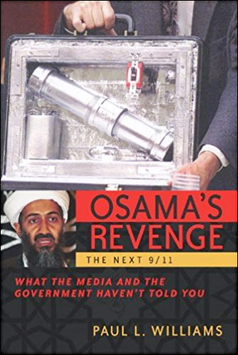 Osama's Revenge: THE NEXT 9/11: What the Media and the Government Haven't Told You