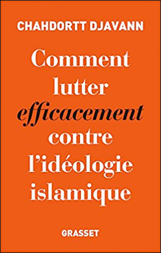 Comment lutter efficacement contre l'idéologie islamique