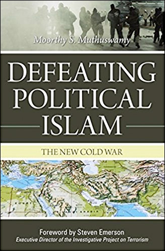 Defeating Political Islam: The New Cold War