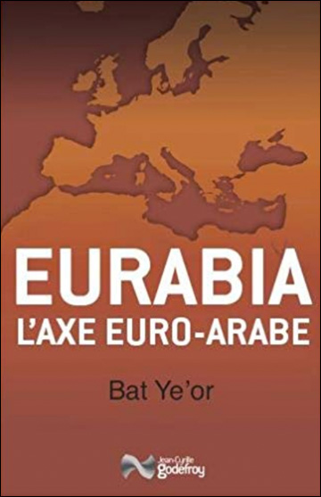 Eurabia, l'Axe Euro-Arabe