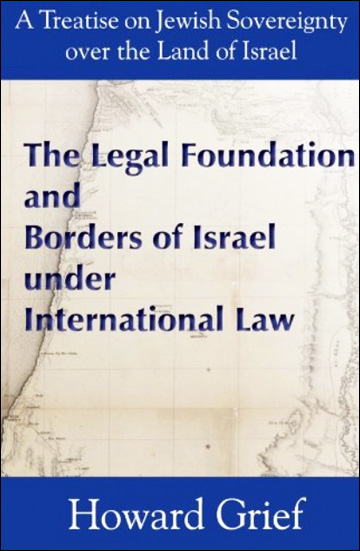 The Legal Foundation and Borders of Israel under International Law