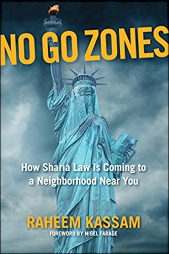 No Go Zones: How Sharia Law Is Coming to a Neighborhood Near You