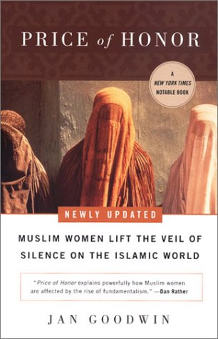 Price of Honor: Muslim women lift the veil of silence on the Islamic world