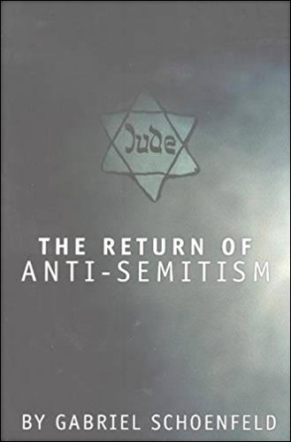 The Return of Anti-Semitism