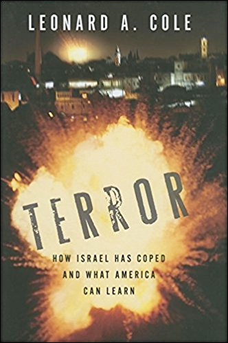 Terror: How Israel Has Coped and What America Can Learn