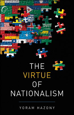 The Virtue of Nationalism